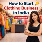 How-to-Start-Clothing-Business-in-India